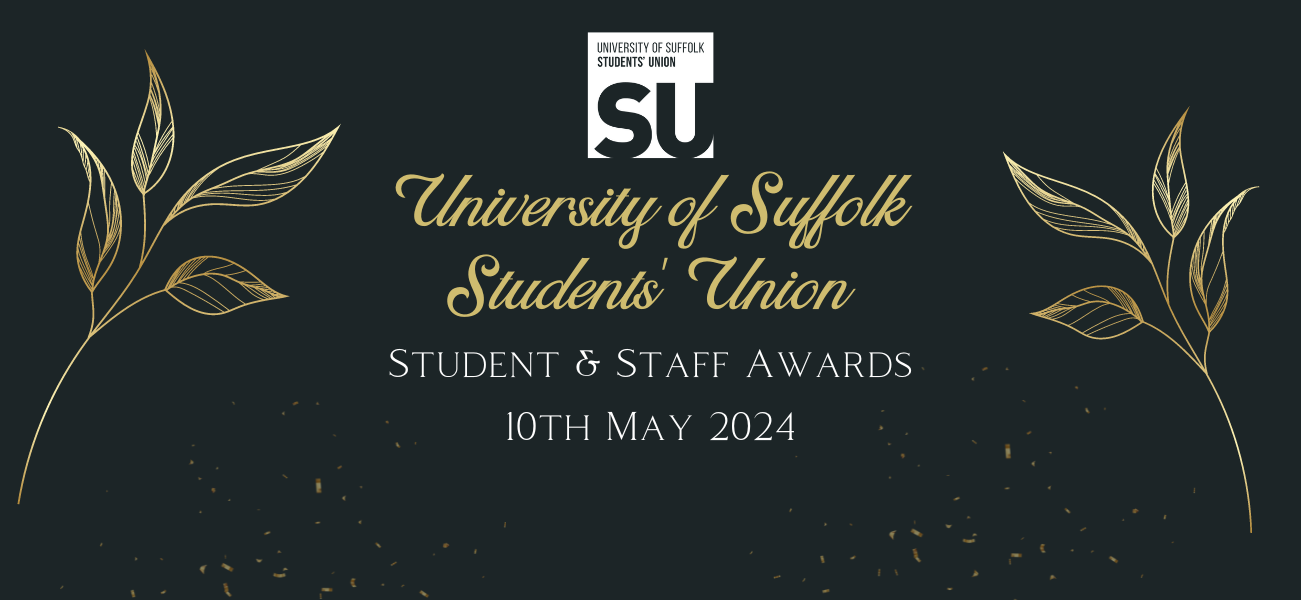 university of suffolk students union student and staff awards 10th may 2024