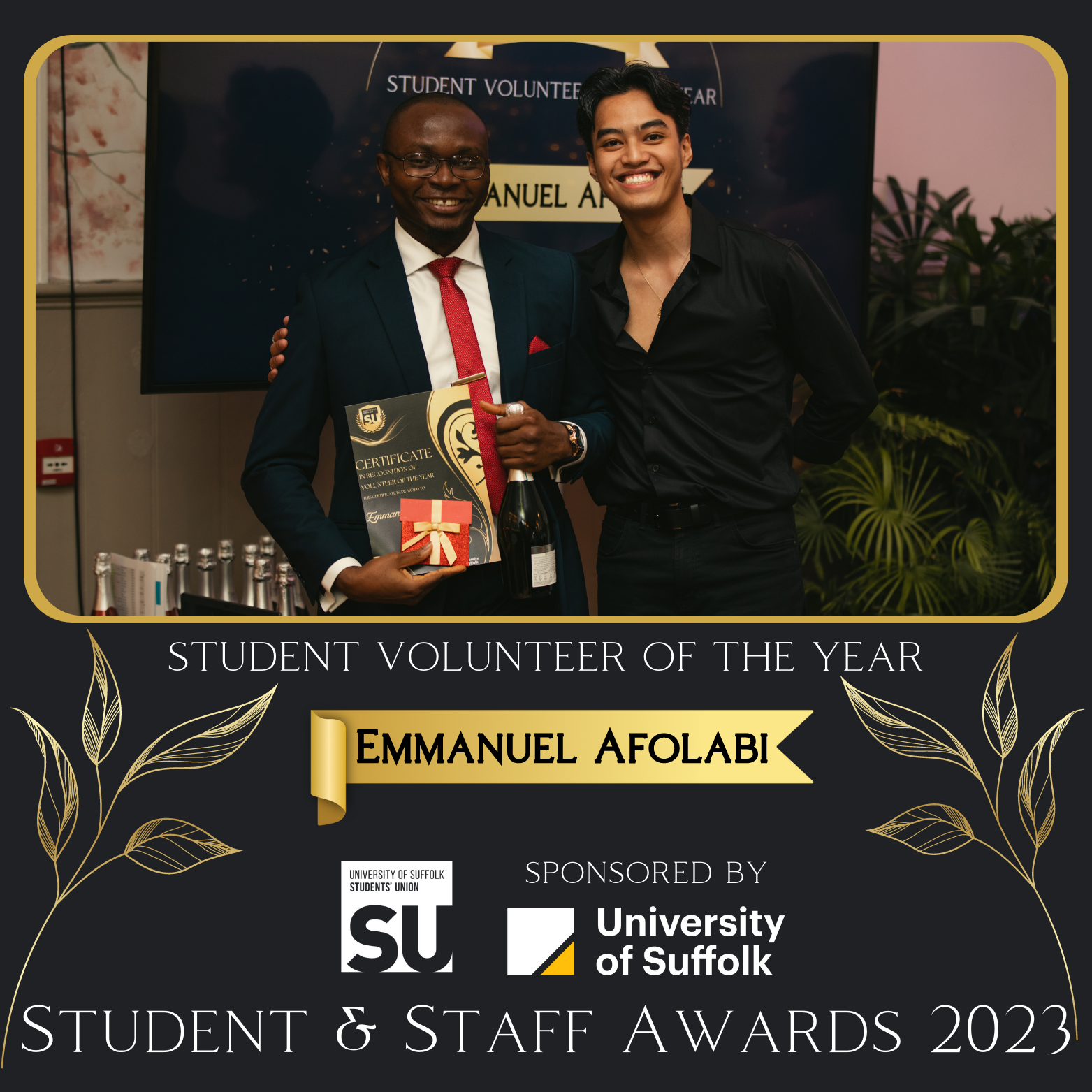 student volunteer of the year, emmanuel afolabi, pictured holding his certificate with awards host derrick muncada